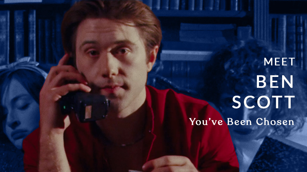 Meet the Director: Ben Scott ("You've Been Chosen")