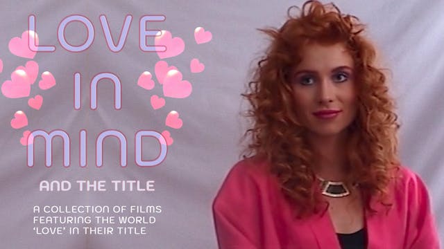 Trailer | Love in Mind and the Title
