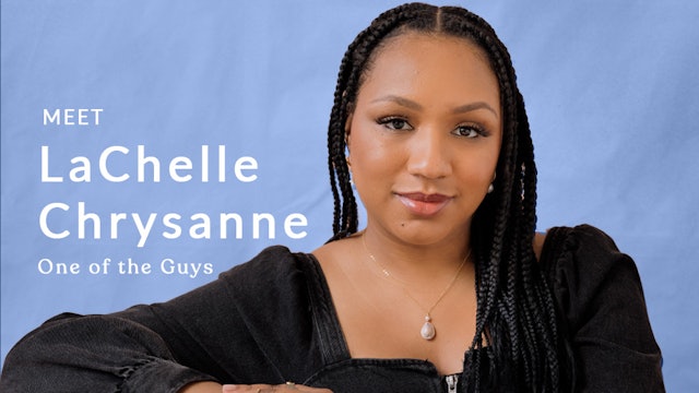 Meet the Director: LaChelle Chrysanne ("One of the Guys")