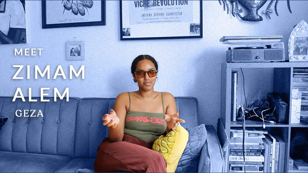 Meet the Director: Zimam Alem ("GEZA")