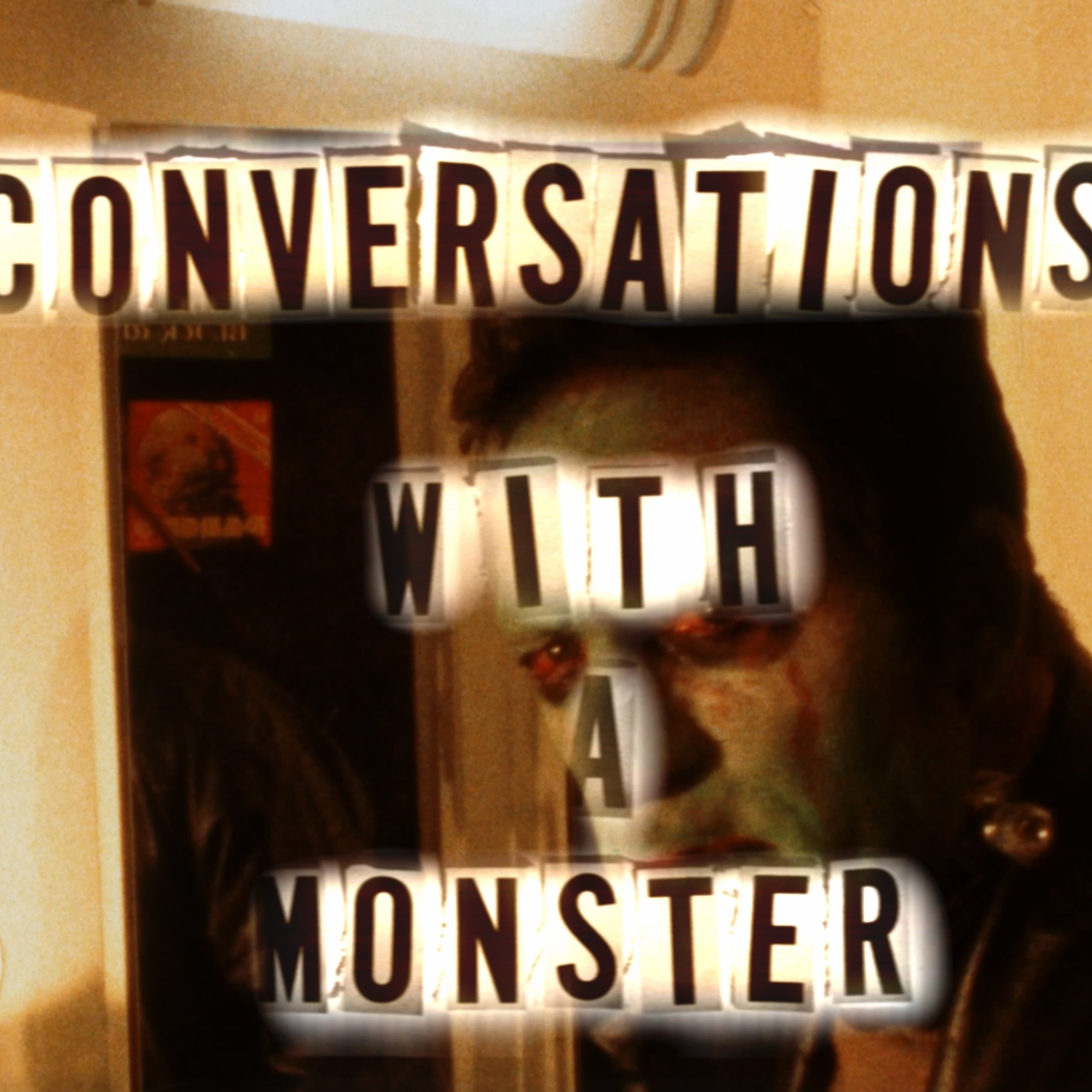 Conversations with a Monster