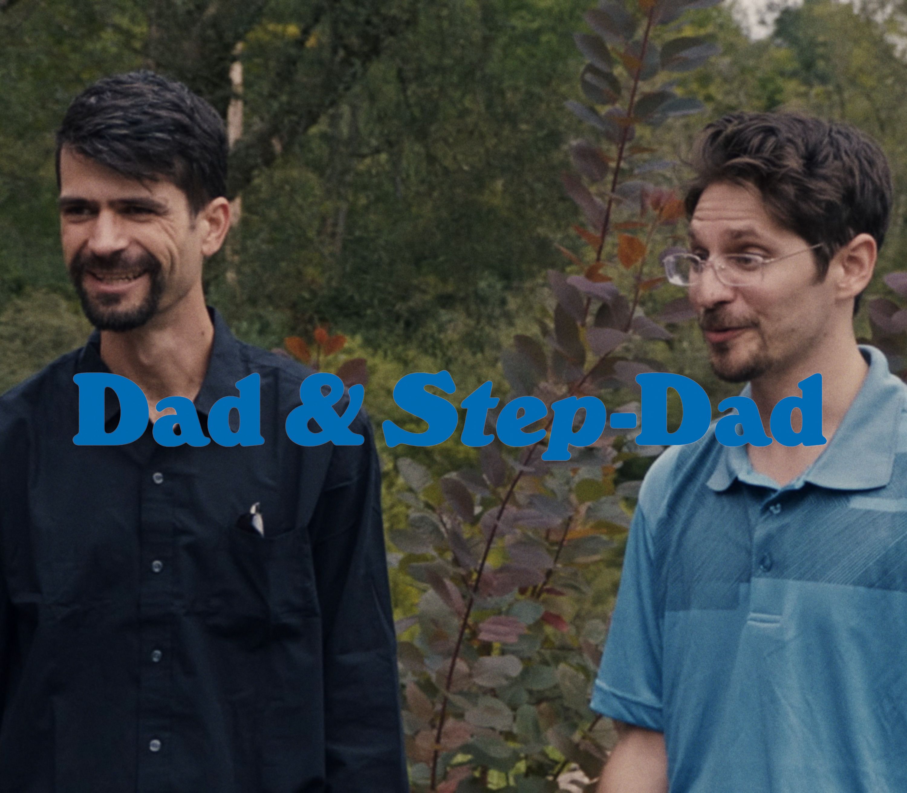 Dad & Step-Dad