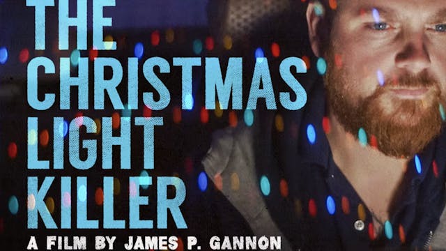 The Christmas Light Killer