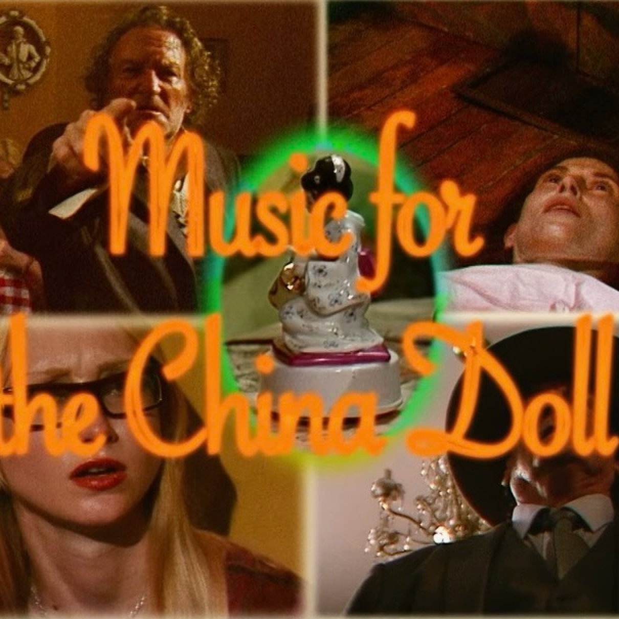 Music for the China Doll