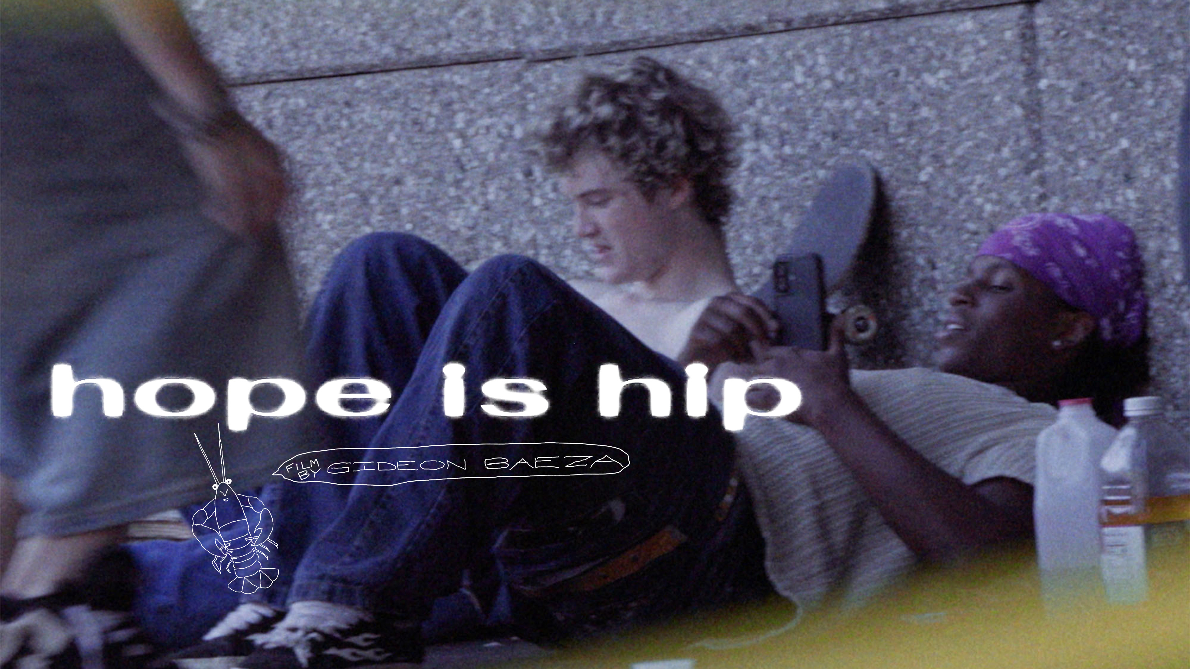 Hope is Hip