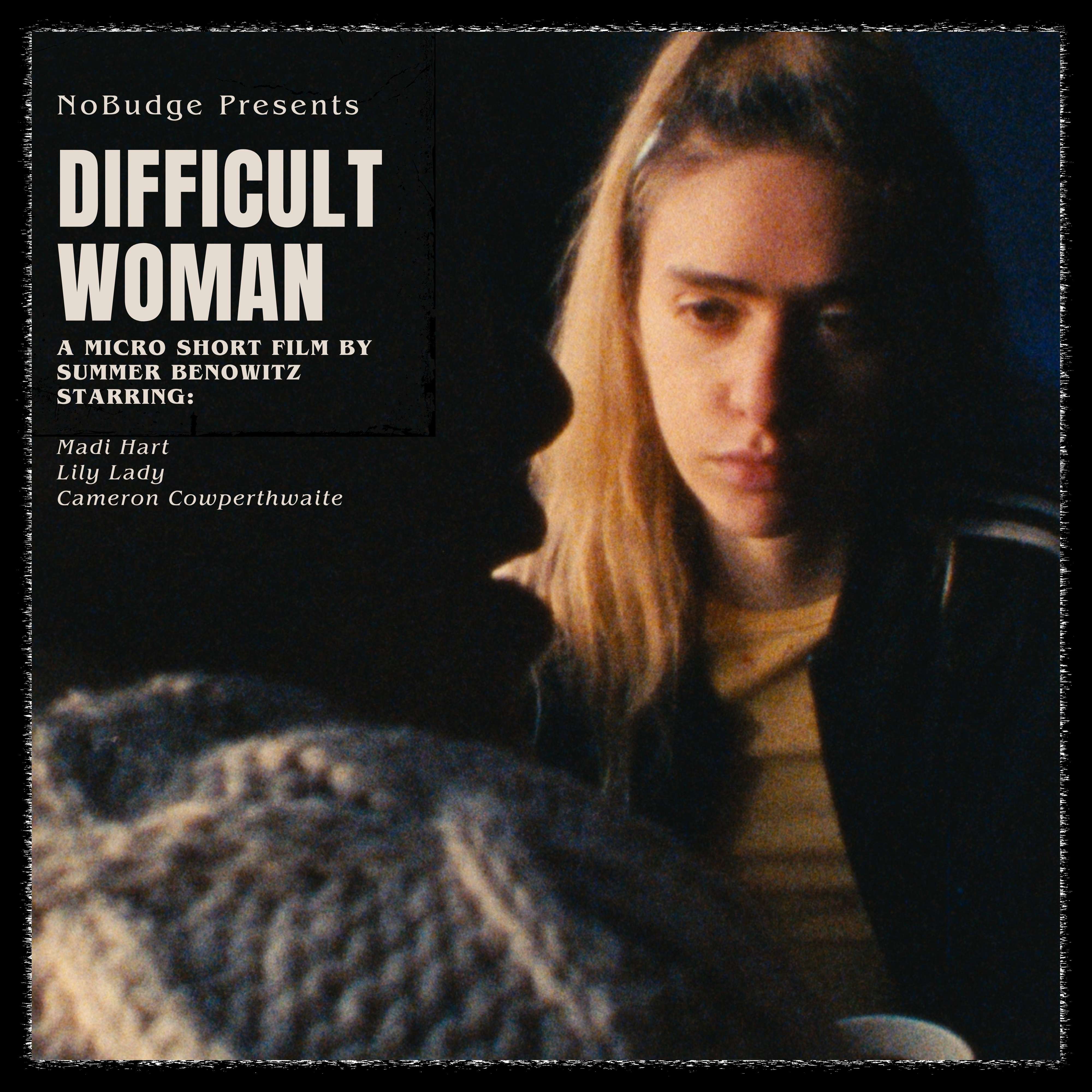 Difficult Woman