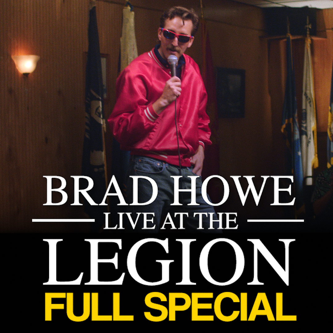Brad Howe: Live At The Legion