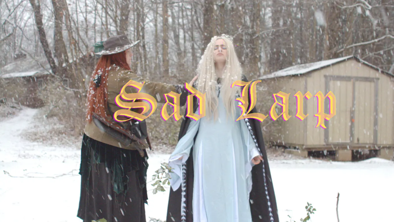Sad LARP - NoBudge