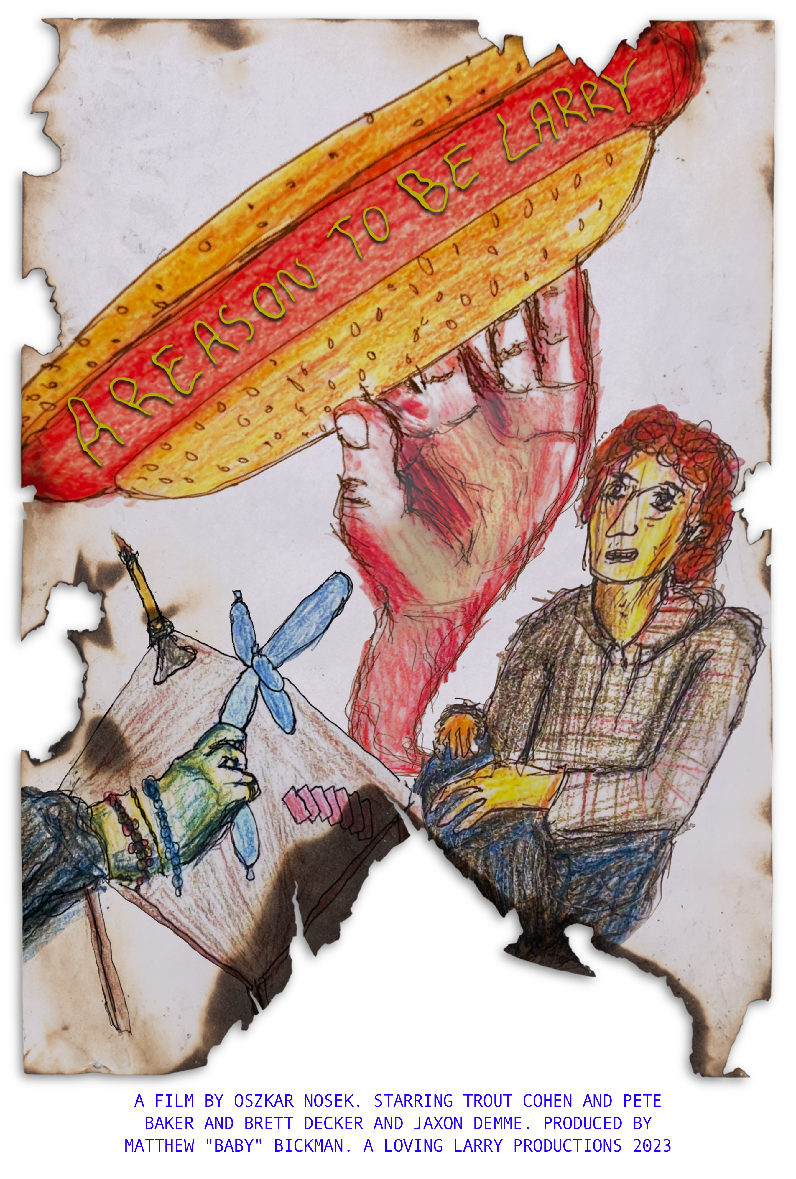 A Reason to be Larry