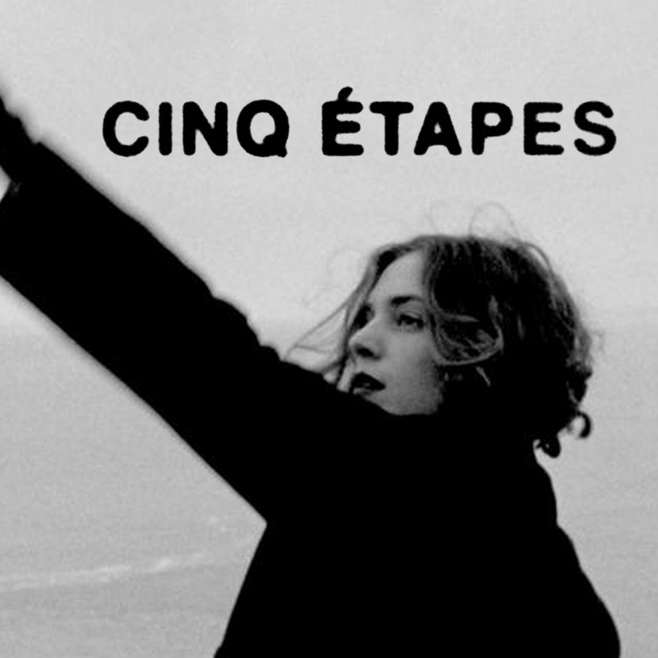 Cinq étapes