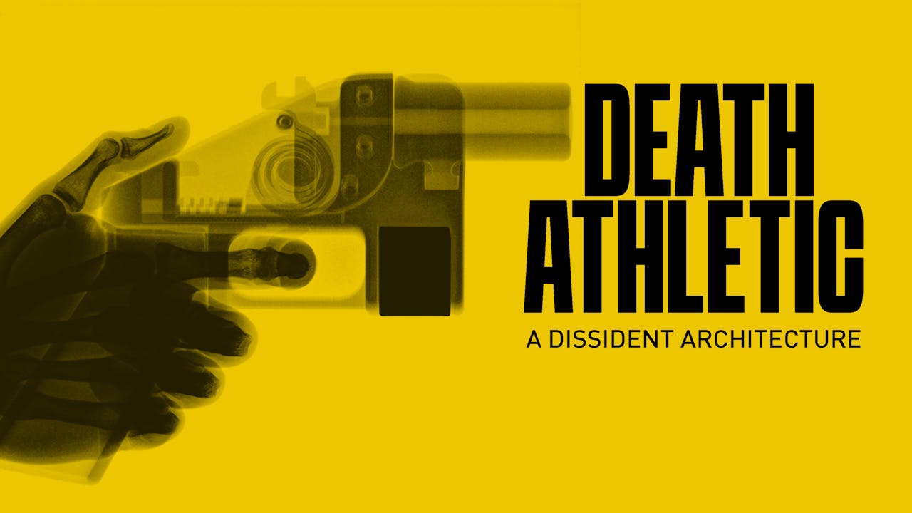 DEATH ATHLETIC - A DISSIDENT ARCHITECTURE +EXTRAS 