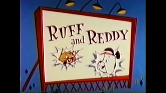Ruff And Reddy