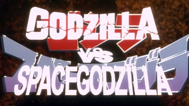 Godzilla Vs. Spacegodzilla