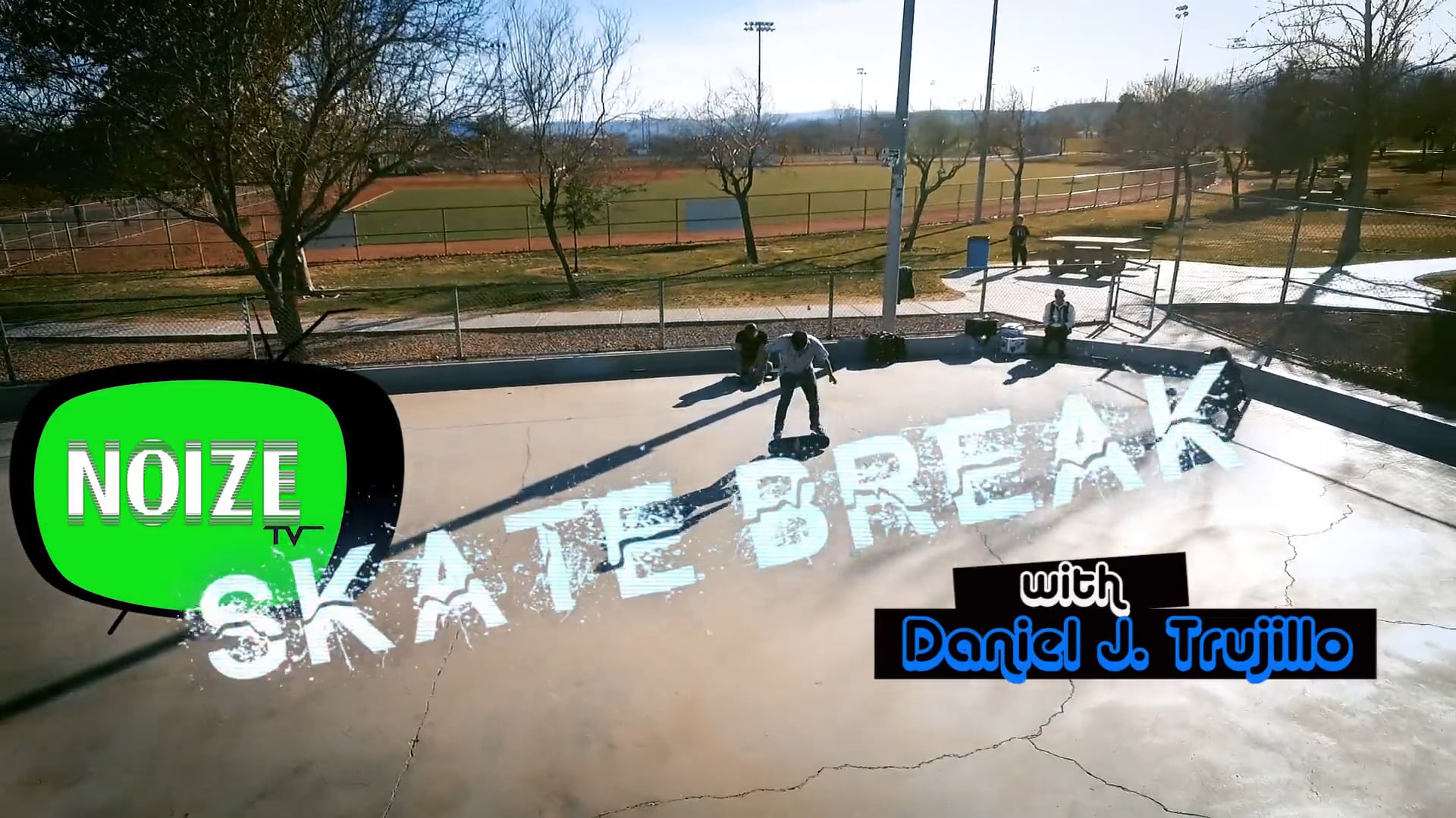 SkateBreak With Daniel J. Trujillo