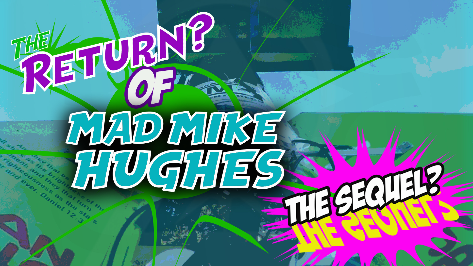 The Return of Mad Mike Hughes!!!!!