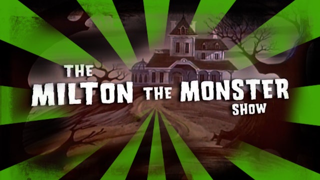 Milton The Monster