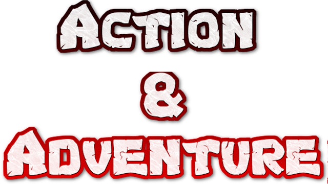 Action & Adventure