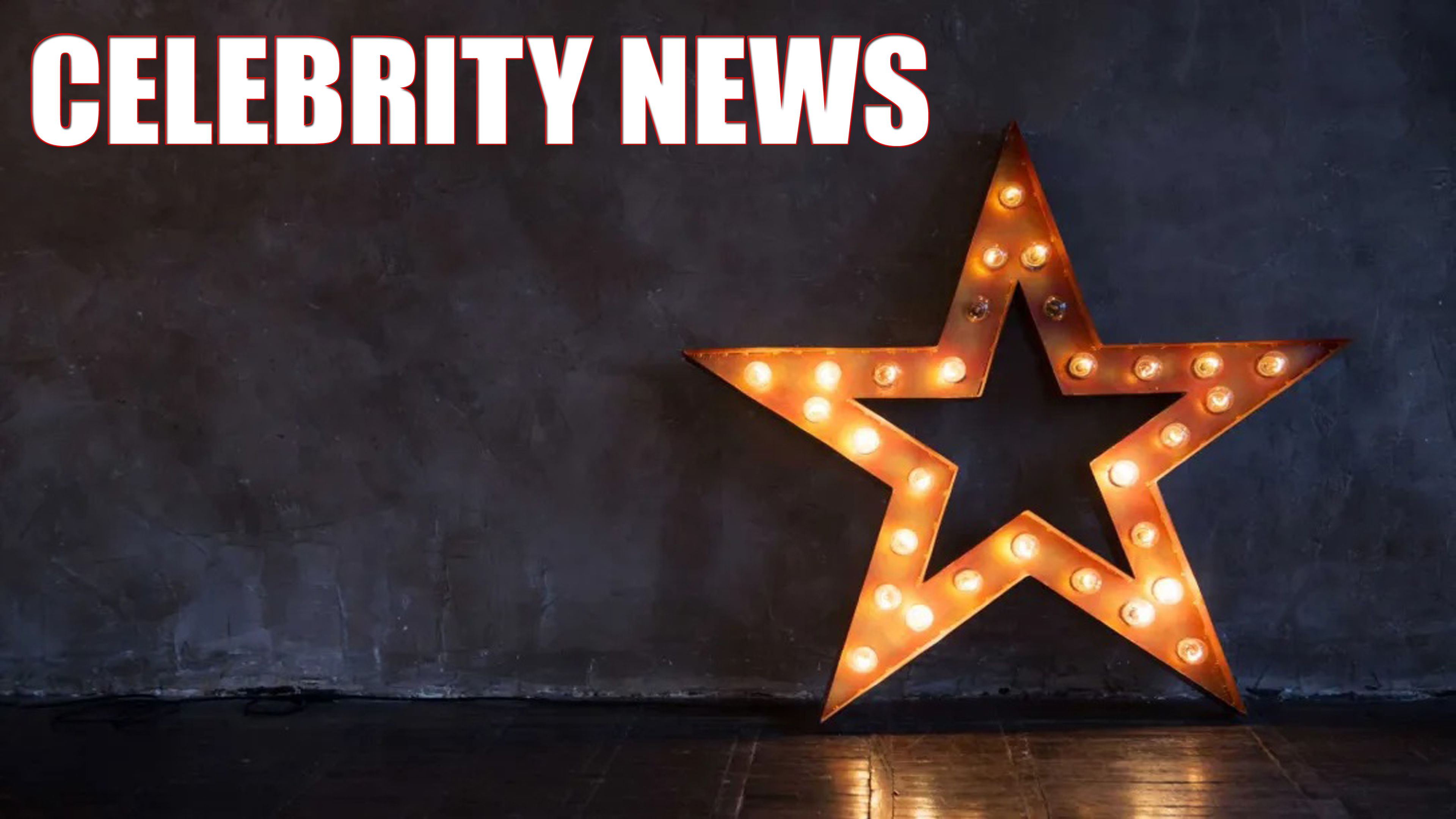 Celebrity News