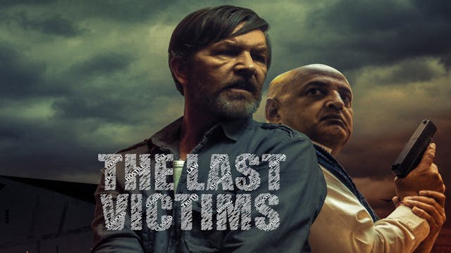 The Last Victims trailer