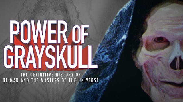 Power of Grayskull: The History of He...