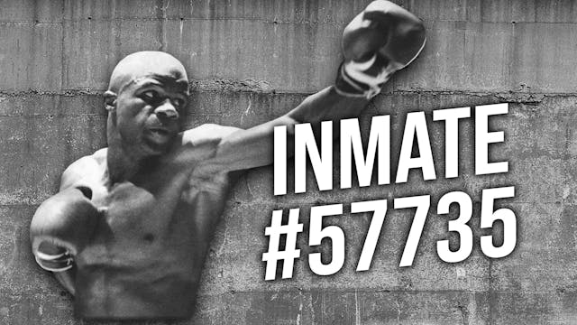 Inmate #57735 trailer