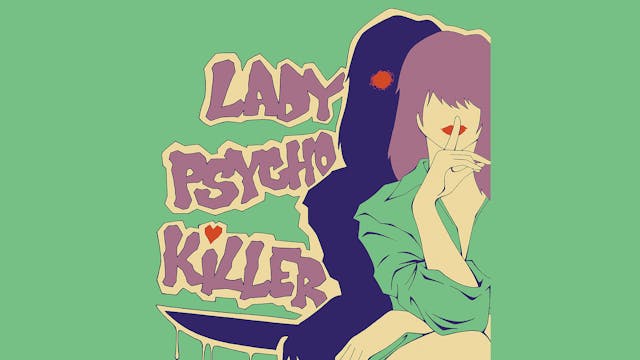 Lady Psycho Killer trailer