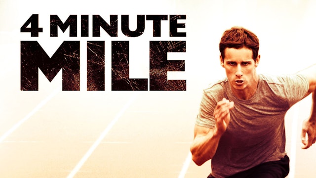 4 Minute Mile trailer