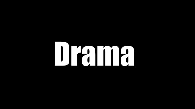 Drama