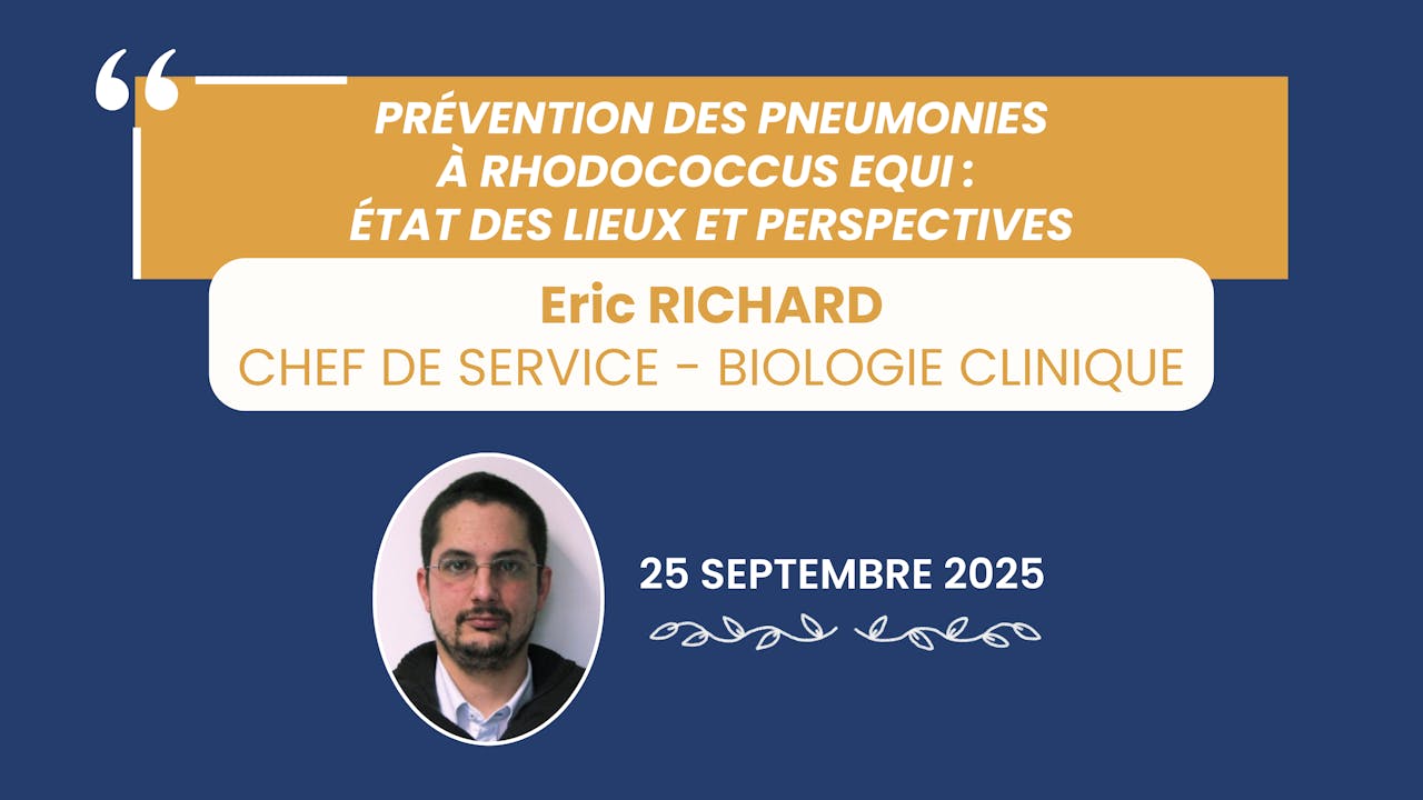 Prévention des pneumonies Rhodococcus equi - 2025