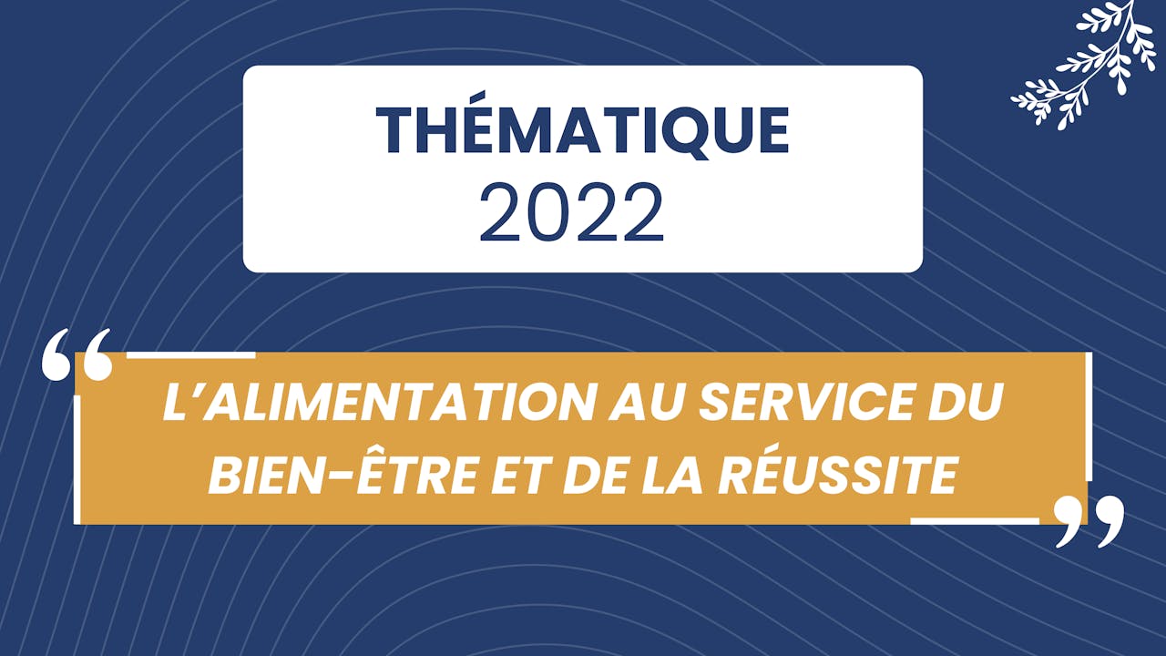 Alimentation, bien-être et réussite - 2022