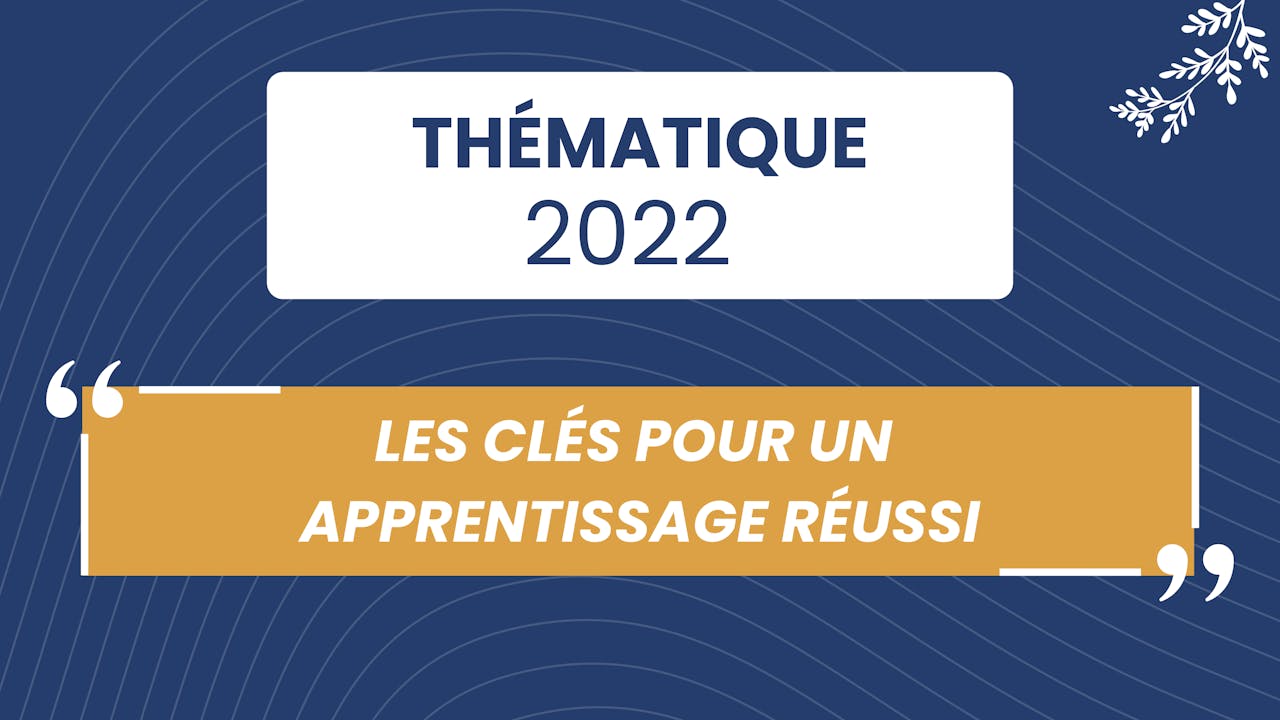 Les clés pour un apprentissage réussi - 2022