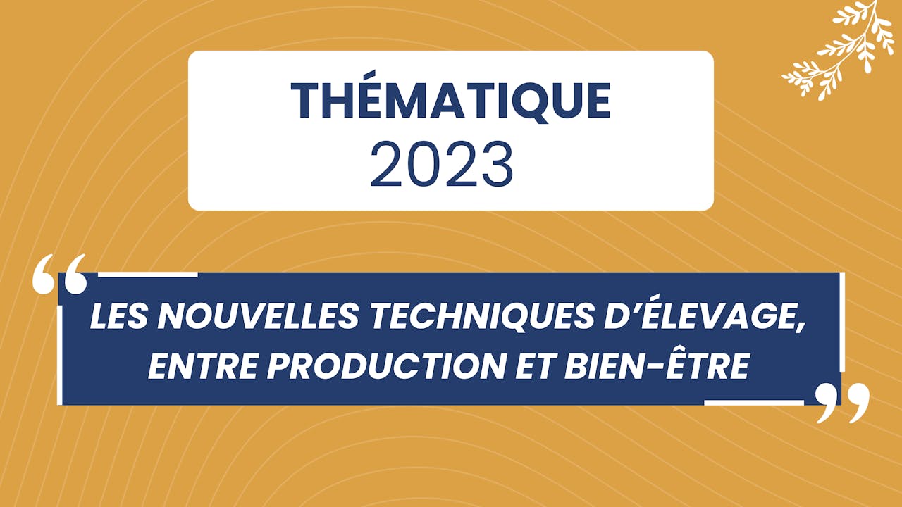 Technique d'élevage : production, bien-être - 2023