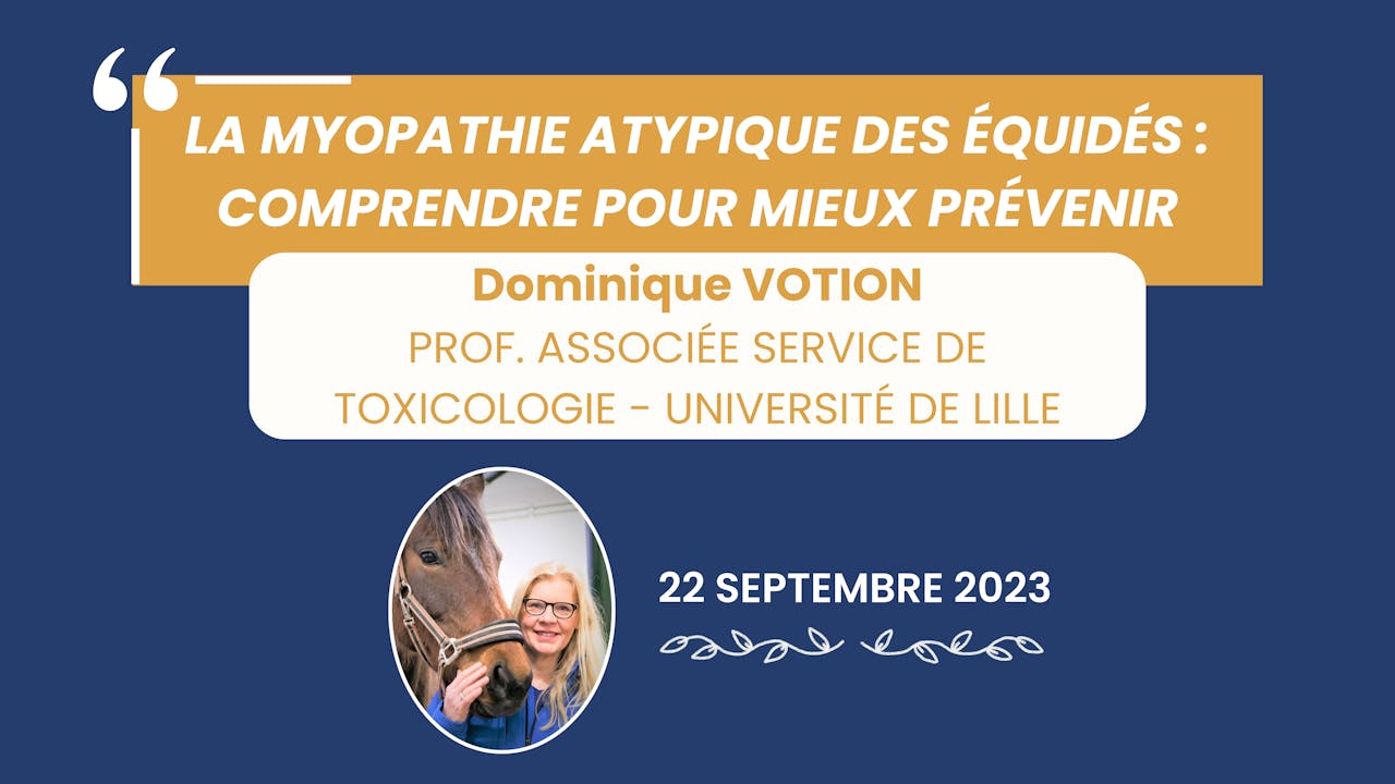 La myopathie atypique des équidés - 2023