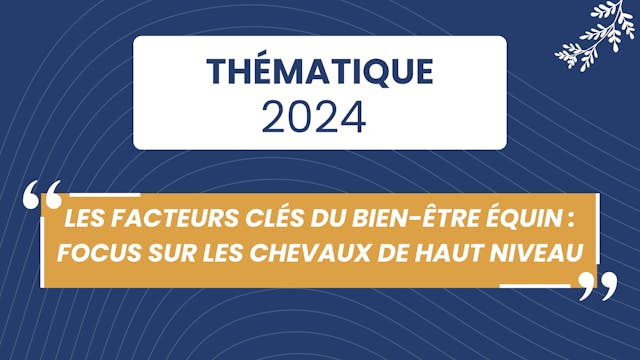 Bien-être et focus sur les chevaux de sport - 2024