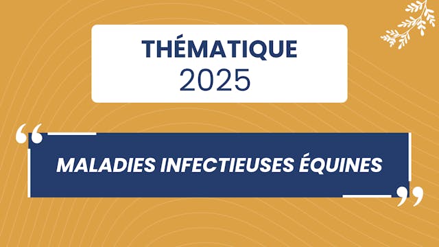 Maladies infectieuses équines - 2025