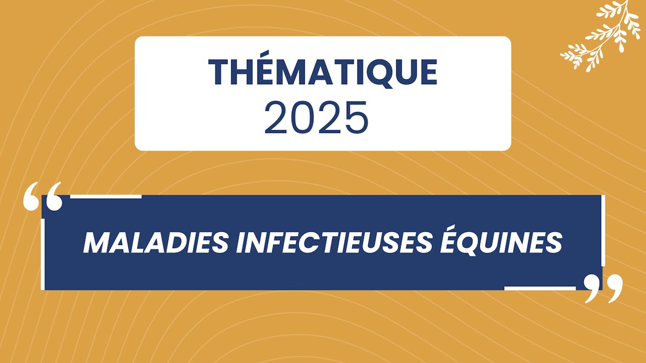 Maladies infectieuses équines - 2025