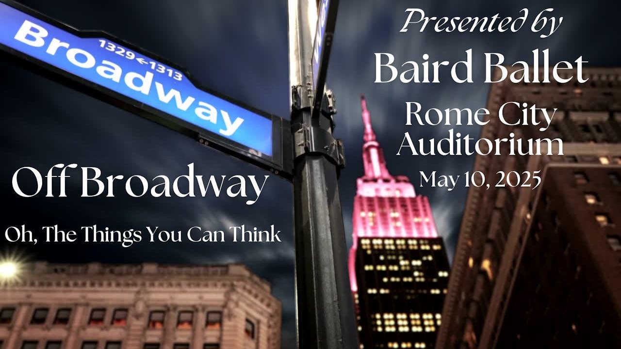 Off Broadway – Oh, The Things you can Think