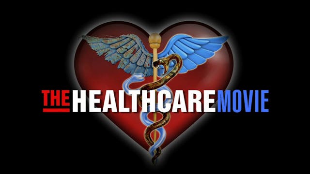 The Healthcare Movie