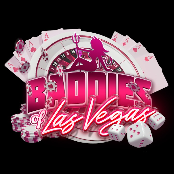 Baddies Of Las Vegas