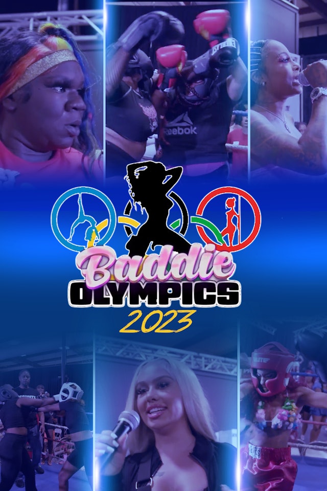 Baddie Olympics 2023