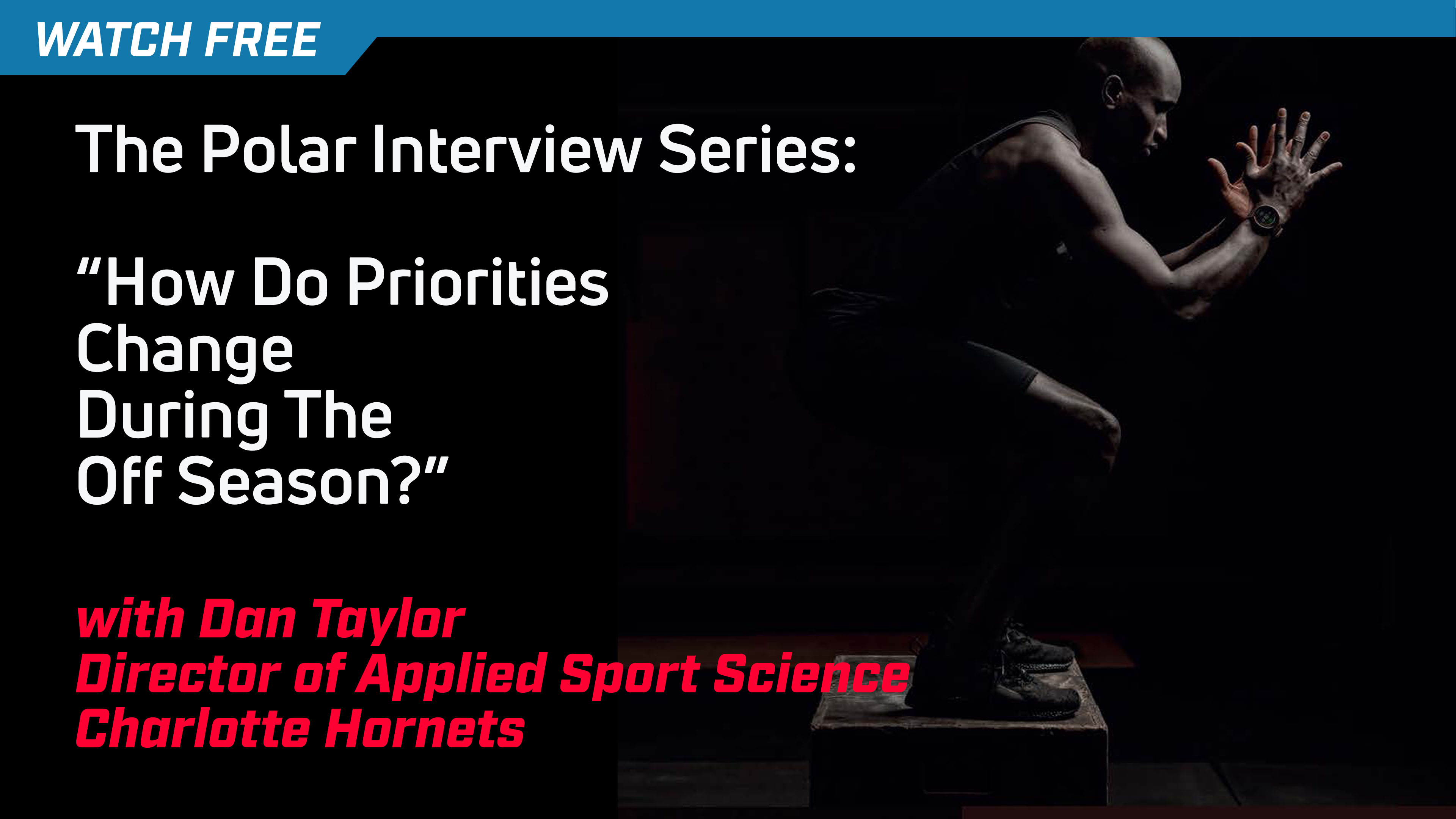 Polar Interview Series: How Do Priorities Change During the Offseason?