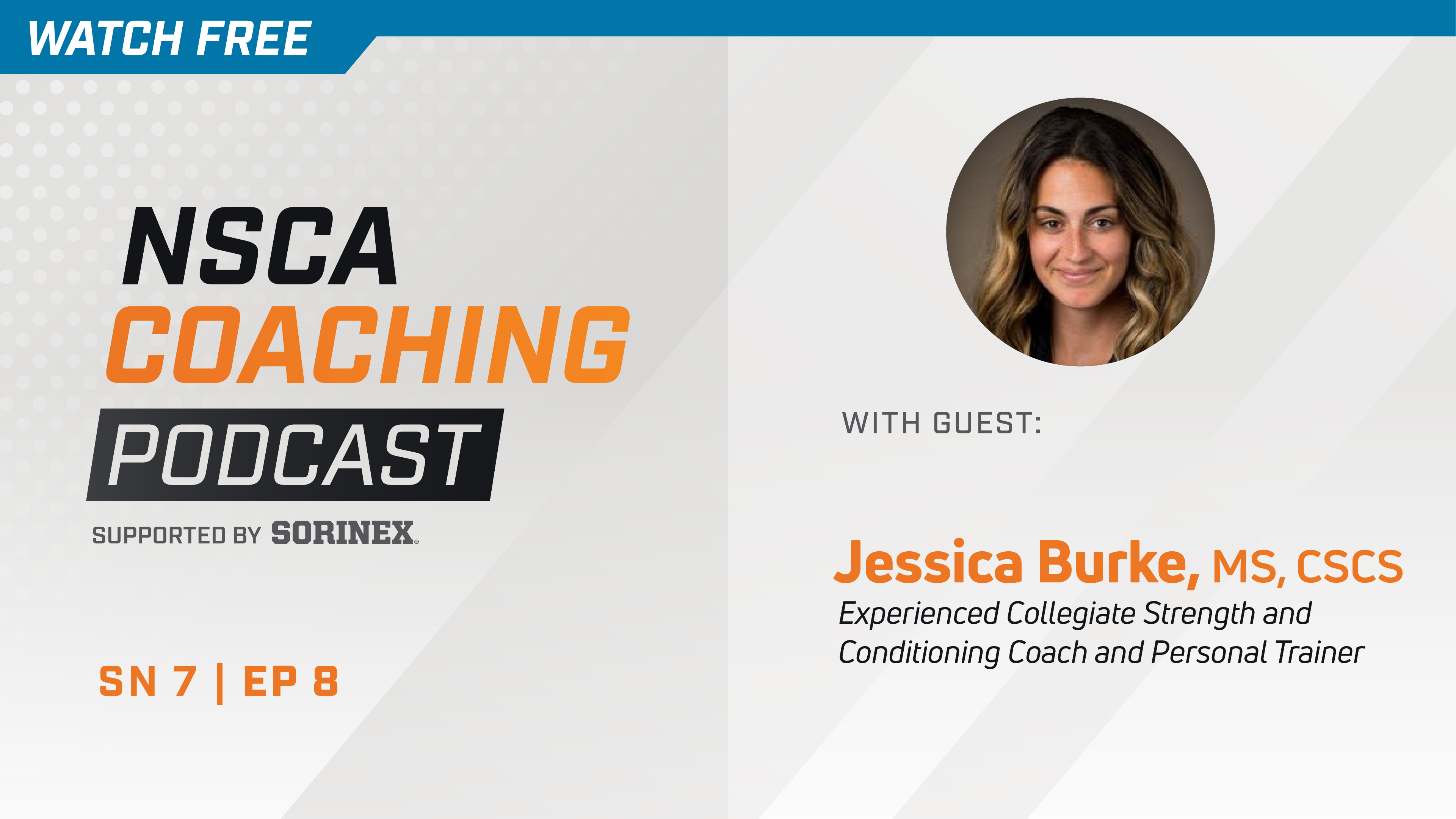 Season 7 Episode 8 with Jessica Burke