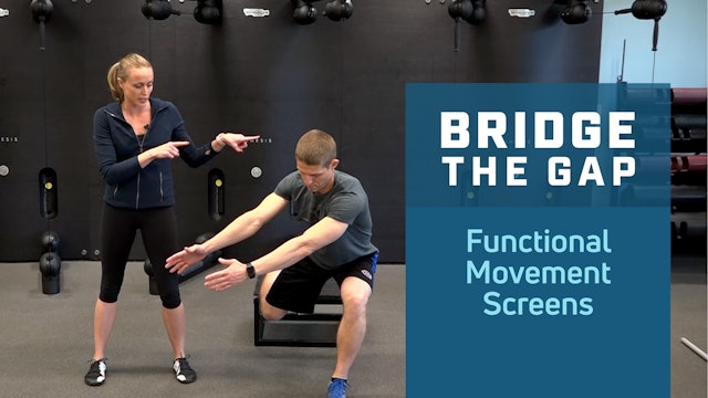 Apply Functional Movement Screens to your Practice