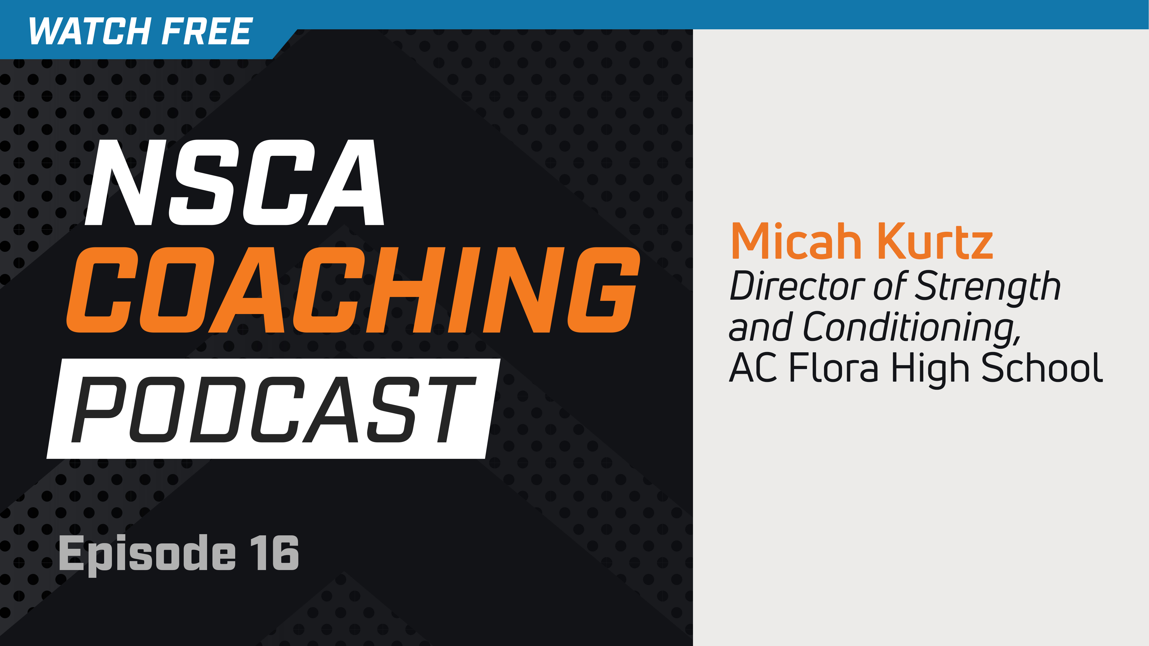 Episode 16 - Micah Kurtz