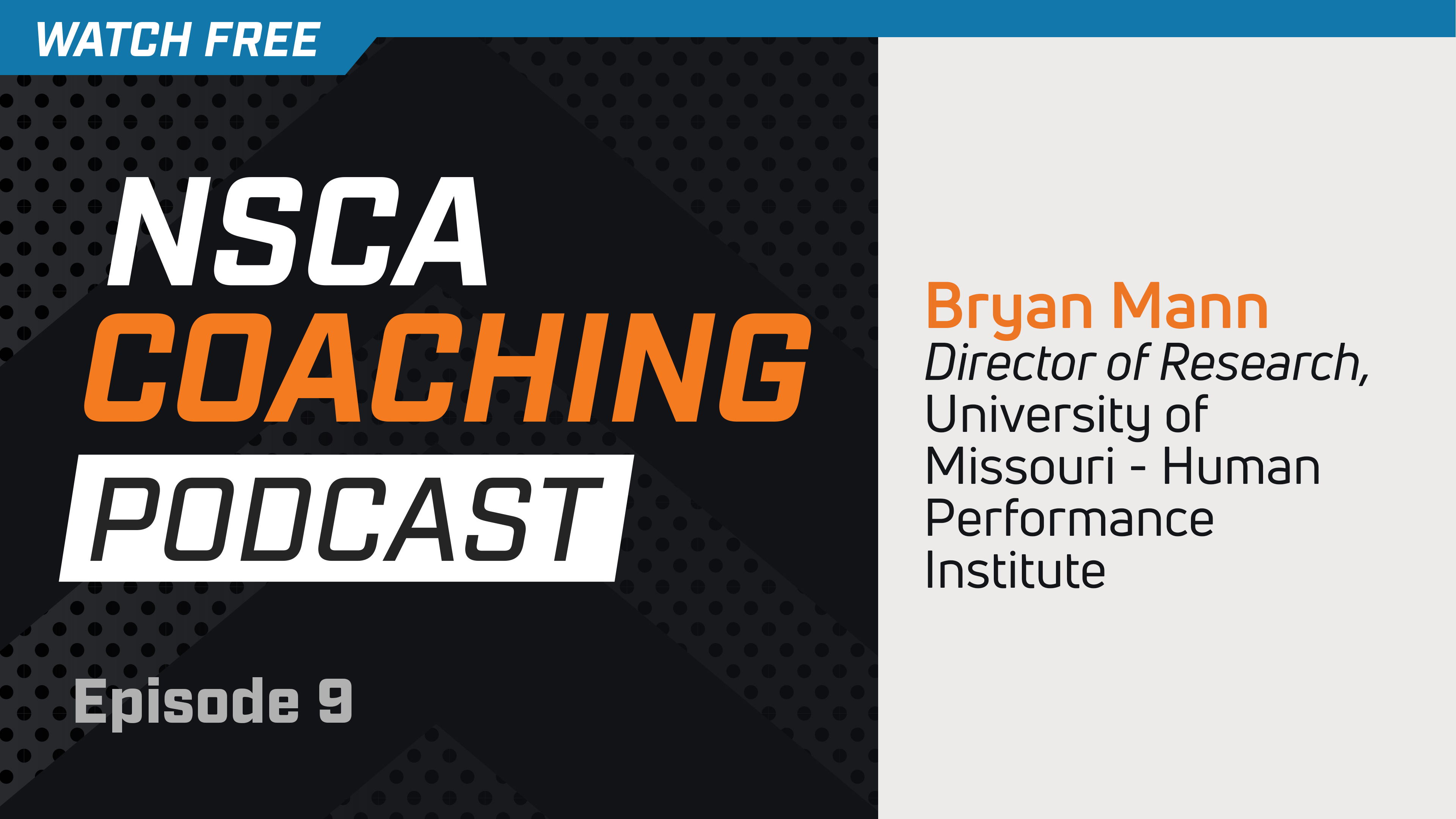 Episode 9 - Bryan Mann