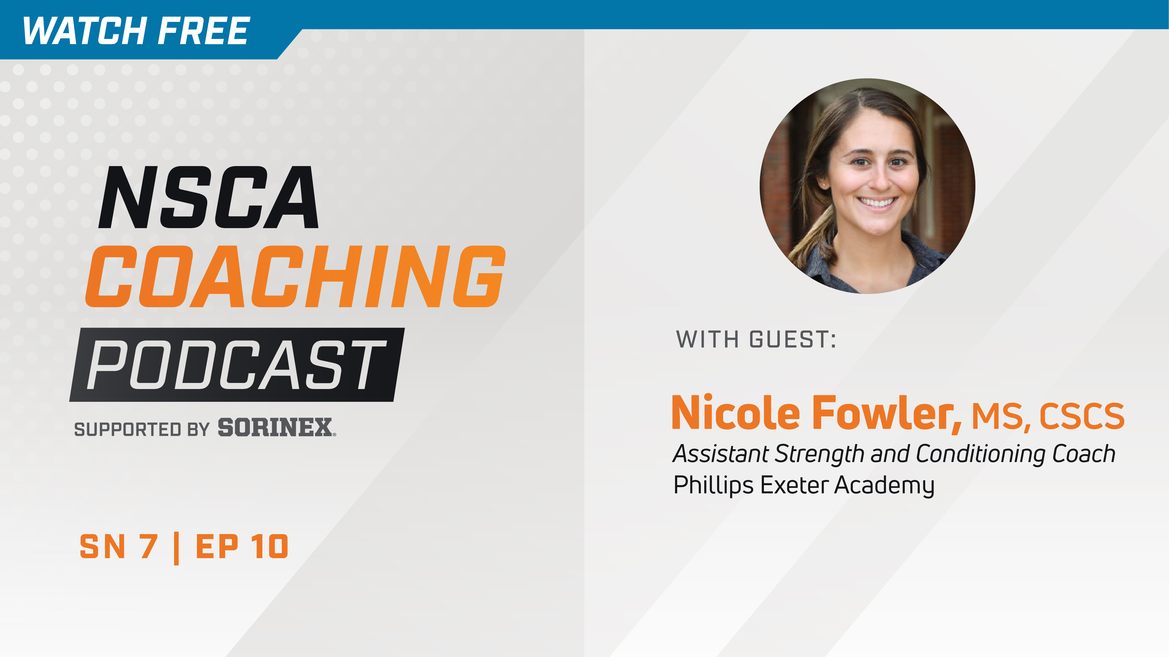 Season 7 Episode 10 with Nicole Fowler