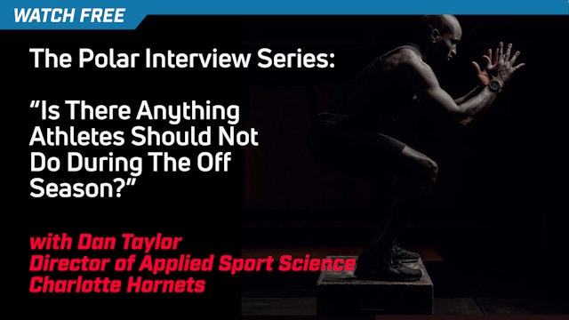 Polar Interview Series: Things Athletes Should Not Do In The Off Season