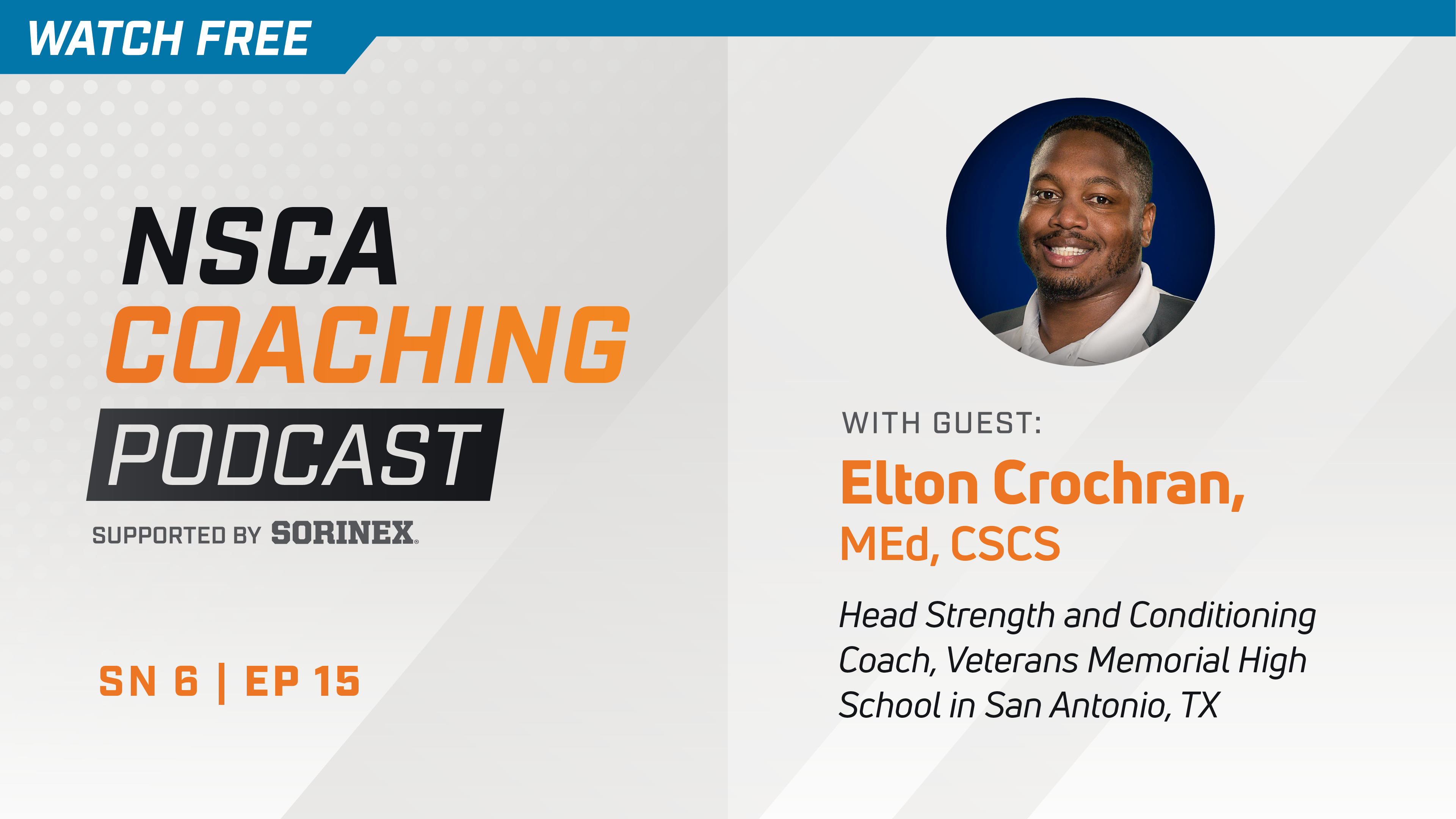 Season 6 Ep 7 with Elton Crochran