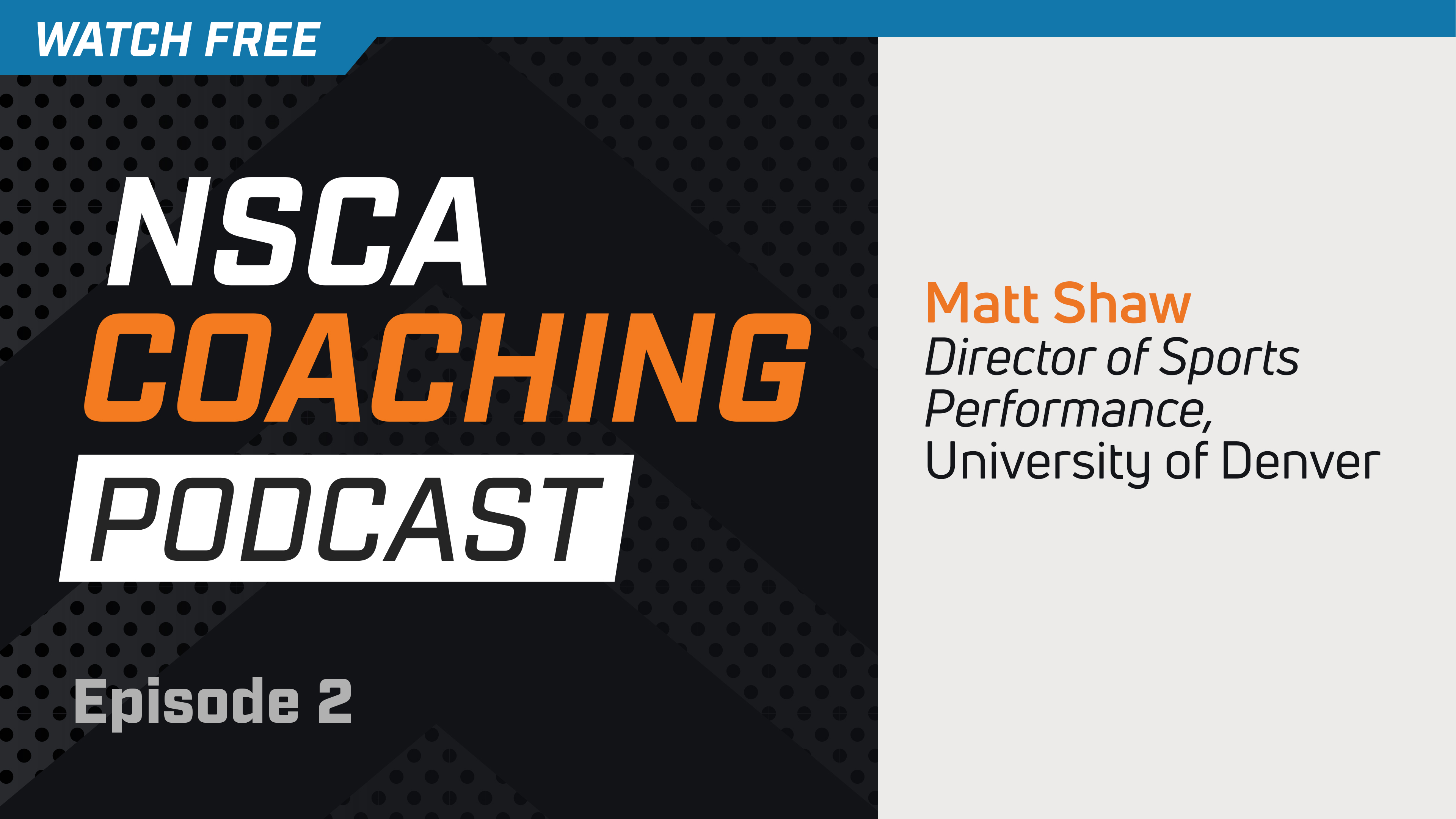 Episode 2 - Matt Shaw