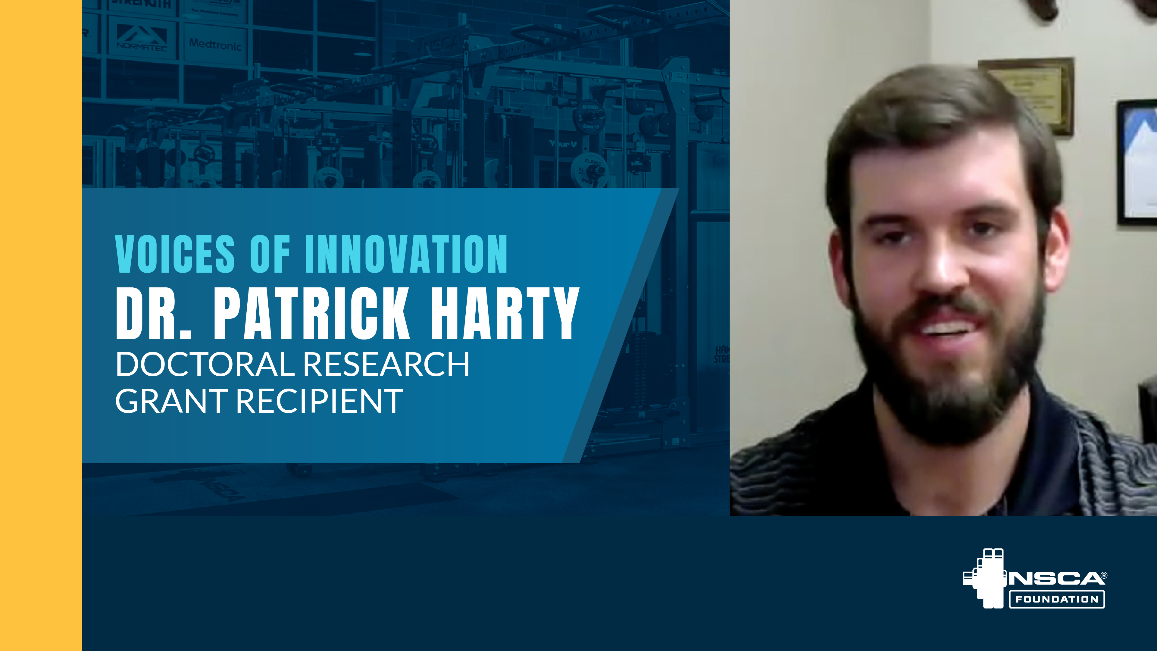 Dr. Patrick Harty, NSCA Foundation Masters Research Grant Recipient